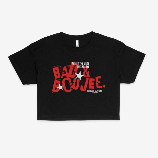 Bad&Boujee Crop Top